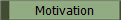 Motivation